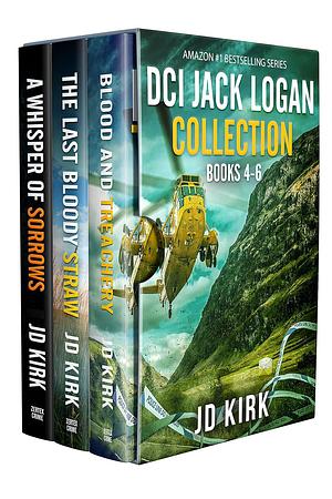 DCI Jack Logan Collection Books 4-6 by J. D. Kirk