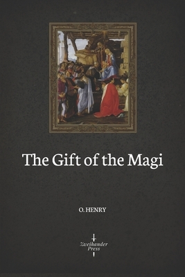 The Gift of the Magi (Illustrated) by O. Henry