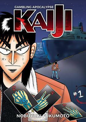 Gambling Apocalypse Kaiji, Volume 1 by Nobuyuki Fukumoto