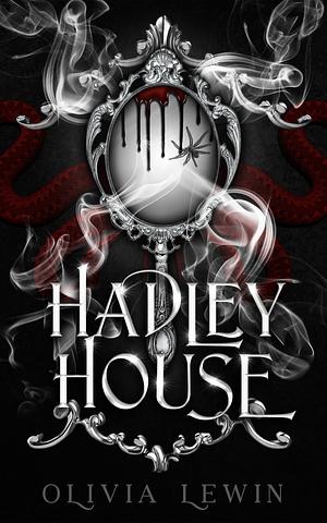 Hadley House by Olivia Lewin