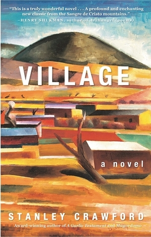 Village by Stanley Crawford