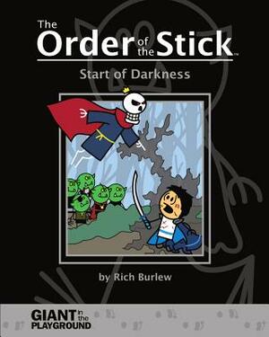 Start of Darkness by Rich Burlew