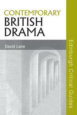 Contemporary British Drama by David Lane