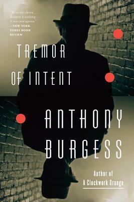 Tremor of Intent by Anthony Burgess