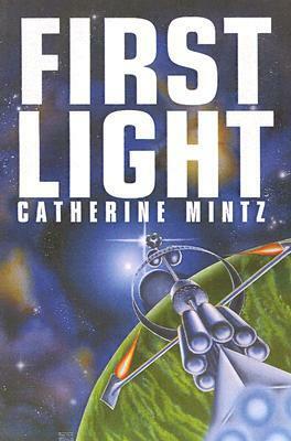 First Light by Catherine Mintz