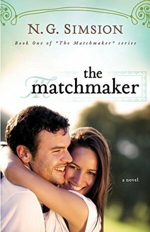 The Matchmaker by N.G. Simsion