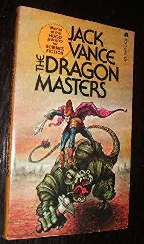 The Dragon Masters by Jack Vance