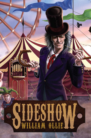 Sideshow by William Ollie
