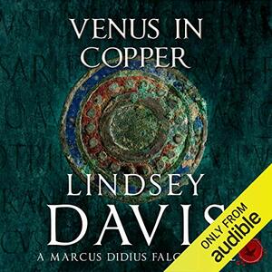 Venus in Copper by Lindsey Davis