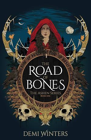 The Road of Bones by Demi Winters