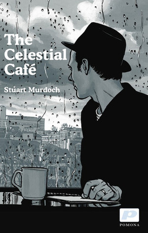 The Celestial Café by Stuart Murdoch