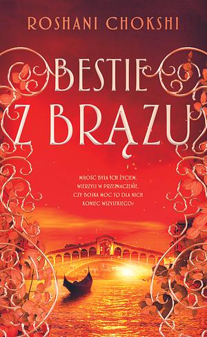 Bestie z brązu by Roshani Chokshi