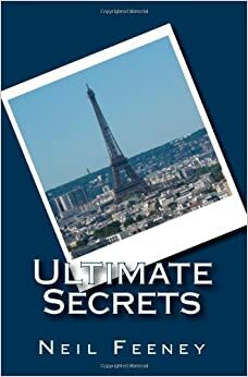 Ultimate Secrets by A. Feeney, S. Feeney, Marijo Gorney, Neil Feeney, Rachel Jones
