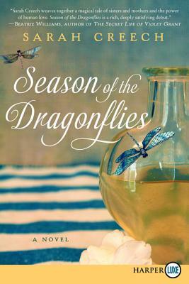 Season of the Dragonflies by Sarah Creech