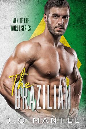 The Brazilian by J.O. Mantel