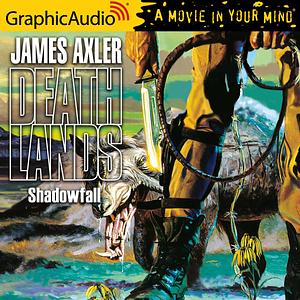 Shadowfall by James Axler