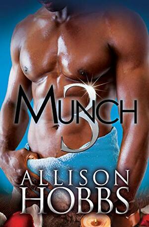 Munch 3 by Allison Hobbs