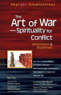 The Art of War--Spirituality for Conflict: Annotated & Explained by 