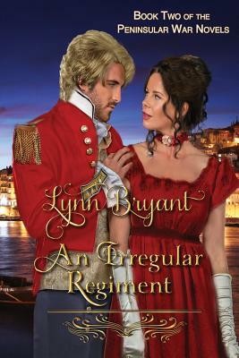 An Irregular Regiment by Lynn Bryant