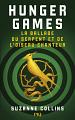 Hunger Games : La ballade du serpent et de l'oiseau chanteur by Suzanne Collins
