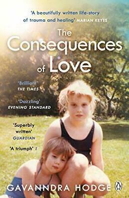 The Consequences of Love by Gavanndra Hodge