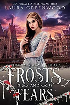 Frosts And Fears by Laura Greenwood