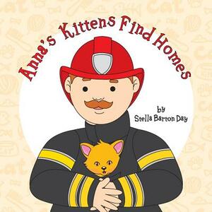 Anna's Kittens Find Homes by Stella Barton Day