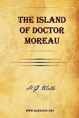 The Island of Doctor Moreau by H.G. Wells