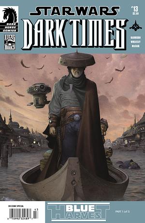 Star Wars: Dark Times - Blue Harvest #1 by Randy Stradley, Mick Harrison