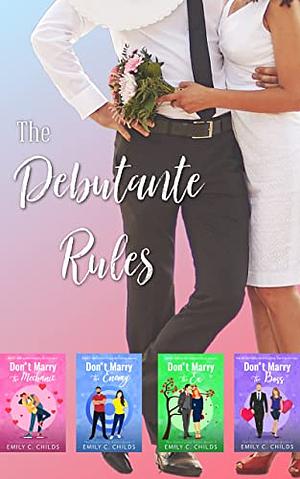 The Debutante Rules Box Set by Emily C. Childs