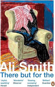 There but for the by Ali Smith