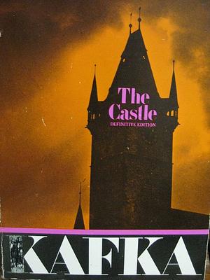 The Castle by Franz Kafka