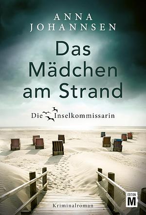 Das Mädchen am Strand by Anna Johannsen