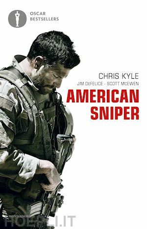 American sniper by Jim De Felice, Chris Kyle, Scott McEwen