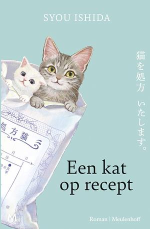 Een kat op recept by Syou Ishida