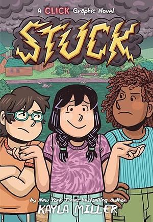 Stuck by Kayla Miller
