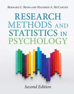 Research Methods and Statistics in Psychology by Maureen A. McCarthy, Bernard C. Beins