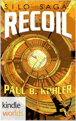 Recoil by Paul B. Kohler