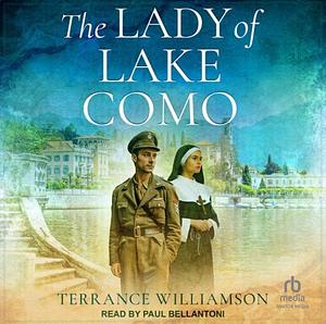 The Lady of Lake Como by Terrance D. Williamson, Terrance Williamson, Terrance Williamson