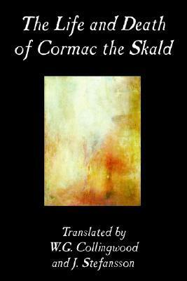 The Life and Death of Cormac the Skald, Fiction, Classics by Jón Kalman Stefánsson, Anonymous