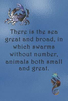 There is the sea great and broad, in which swarms without number, animals both small and great.: Dot Grid Paper by Sarah Cullen