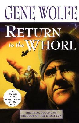 Return to the Whorl by Gene Wolfe