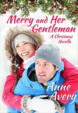 Merry And Her Gentleman by Anne Avery