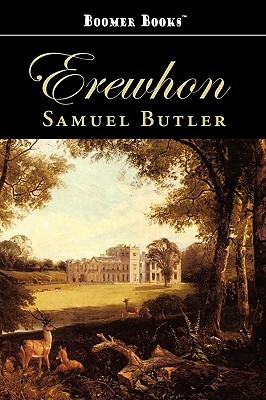 Erewhon by Samuel Butler