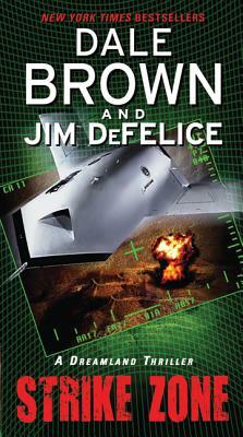 Strike Zone by Jim DeFelice, Dale Brown