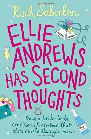 Ellie Andrews Has Second Thoughts by Ruth Saberton