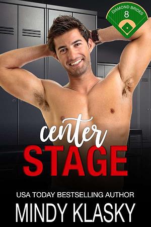 Center Stage by Mindy Klasky