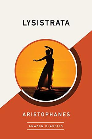 Lysistrata by Aristophanes