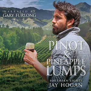 Pinot and Pineapple Lumps by Jay Hogan