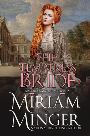 The Temptress Bride by Miriam Minger